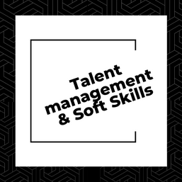 Talent management & soft skills
